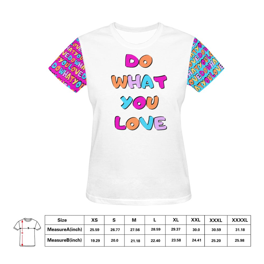 Do What You Love Positive Slogan T-shirt